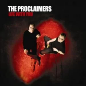 image of Life With You by The Proclaimers CD Album