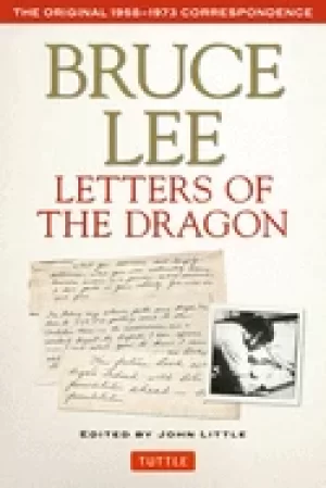Image of bruce lee letters of the dragon the original 1958 1973 correspondence