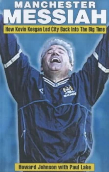 Image of Manchester Messiah by Howard Johnson and Paul Lake Book
