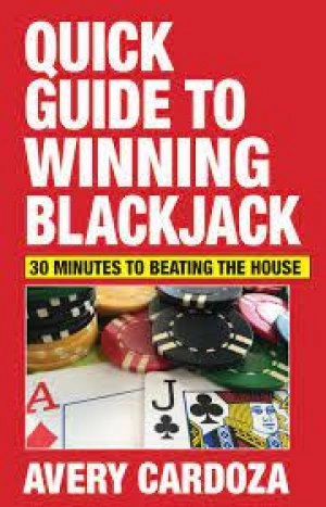 Image of Quick guide to winning blackjack by Avery Cardoza