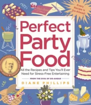 Image of Perfect Party Food by Diane Phillips