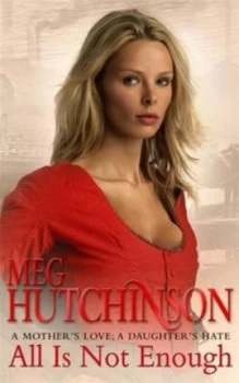 Image of All Is Not Enough Ssa by Meg Hutchinson Paperback