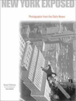 Image of New York Exposed by Shawn Osullivan and Richard Slovak and Daily News Hardback