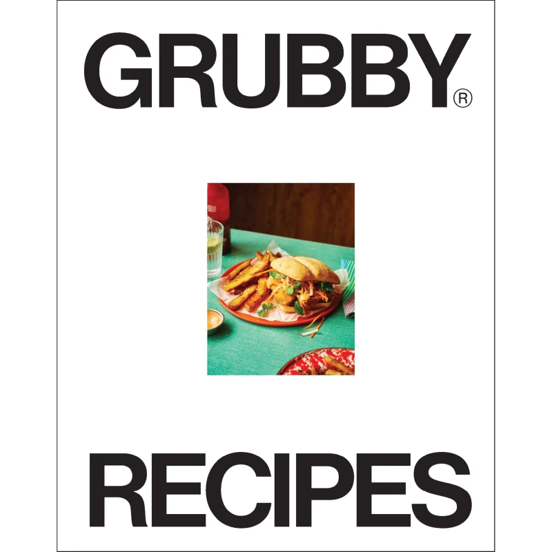 Image of Grubby Recipes : Get more plants in your gob Hardback
