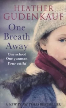 Image of One Breath Away by Heather Gudenkauf Paperback