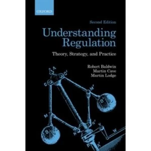 Image of Understanding Regulation: Theory, Strategy, and Practice by Martin Lodge, Martin Cave, Robert Baldwin (Paperback, 2011)