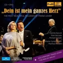 Image of Dein Ist Mein Ganzes Herz: The Most Beautiful Melodies By Franz Lehar