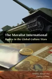 Image of The Moralist International : Russia in the Global Culture Wars