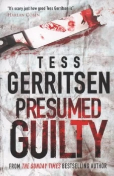 Image of Presumed Guilty by Tess Gerritsen Paperback