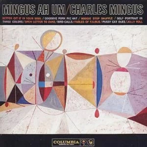 Image of Mingus Ah Um by Charles Mingus CD Album