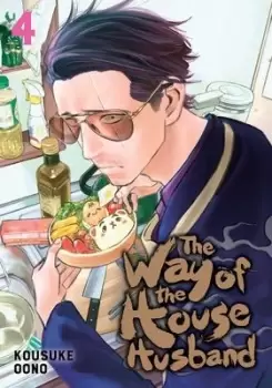 Image of The Way of the Househusband, Vol. 4 by Kousuke Oono