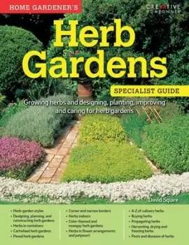 Image of Home Gardeners Herb Gardens by David Squire