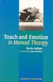 Image of Touch and emotion in manual therapy by Bevis Nathan