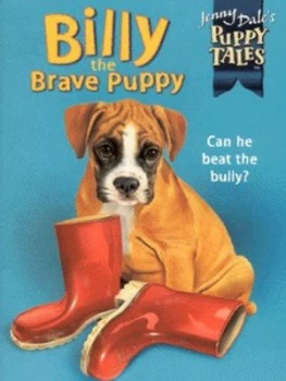 Image of Billy the Brave Puppy by Jenny Dale Book