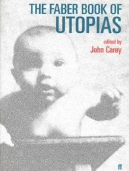Image of The Faber Book of Utopias by John Carey Hardback