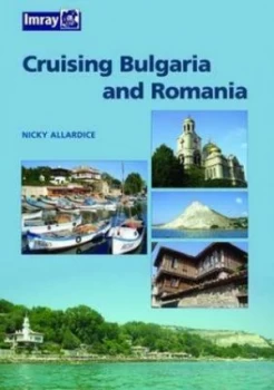 Image of Cruising Bulgaria and Romania by Nicky Allardice Paperback