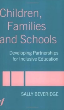 Image of Children Families and Schools by Sally Beveridge Book