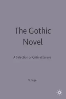 Image of The Gothic Novel : A Selection of Critical Essays