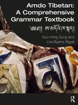 Image of Amdo Tibetan: A Comprehensive Grammar Textbook