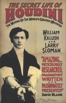 Image of The Secret Life of Houdini by William Kalush Paperback