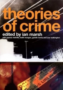 Image of Theories of Crime by Ian Marsh Paperback