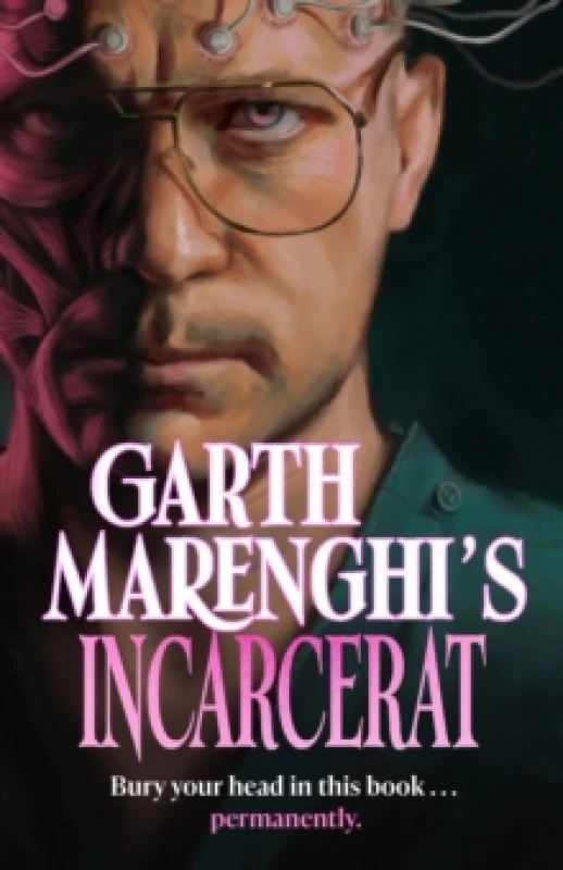 Image of Garth Marenghi's Incarcerat : Volume 2 of British cult comedy horror series TERRORTOME - the SUNDAY TIMES BESTSELLER Paperback / softback