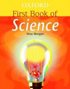 Image of Oxford First Book of Science by Nina Morgan Book