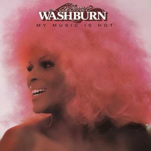 image of My Music Is Hot by Lalomie Washburn CD Album