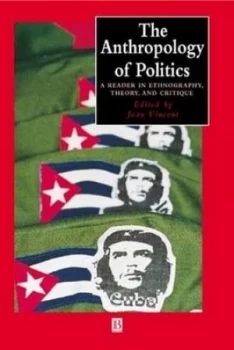 Image of The Anthropology of Politics by Joan Vincent Paperback