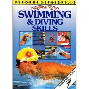 Image of Improve Your Swimming and Diving Skills by Emma Fischel Book