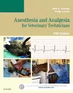 Image of anesthesia and analgesia for veterinary technicians