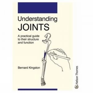 Image of Understanding Joints by Bernard Kingston Paperback