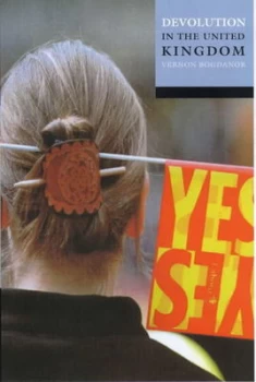 Image of Devolution in the United Kingdom by Vernon Bogdanor Paperback