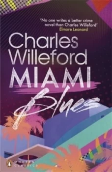 Image of Miami Blues by Charles Willeford Paperback