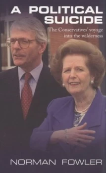 Image of A Political Suicide by Norman Fowler Paperback