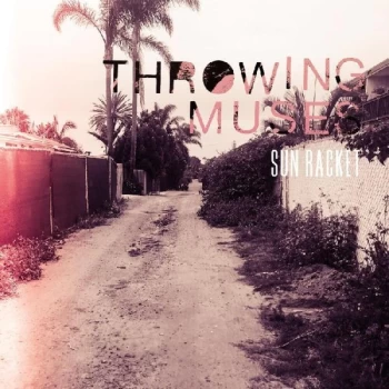 Image of Throwing Muses - Sun Racket Vinyl