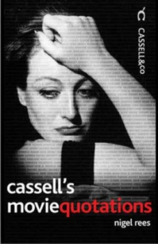 Image of Cassells Movie Quotations by Nigel Rees Hardback