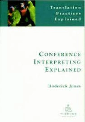 Image of Conference interpreting explained by Roderick Jones