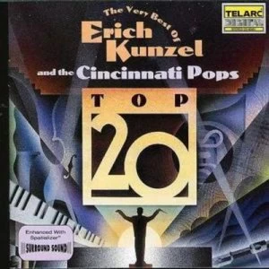 image of Top 20 - The Very Best Of Cincinnati Pops Orchestra by Erich Kunzel CD Album