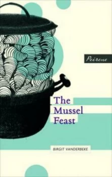 Image of The Mussel Feast by Birgit Vanderbeke Paperback