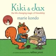 Image of Kiki and Jax : The Life-Changing Magic of Friendship