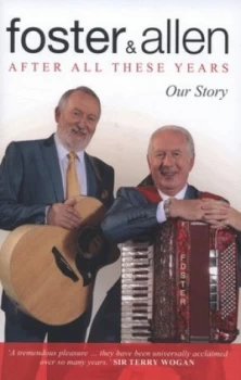 Image of After All These Years by Mick Foster Hardback