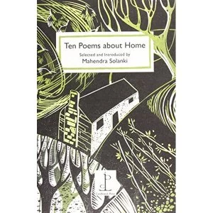 Image of Ten Poems About Home: Selected and Introduced by Mahendra Solanki by Candlestick Press (Paperback, 2017)