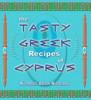 Image of The Tasty Greek Recipes of Cyprus by Nicholas Adam Nicolaou Book
