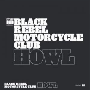 Image of Howl by Black Rebel Motorcycle Club CD Album