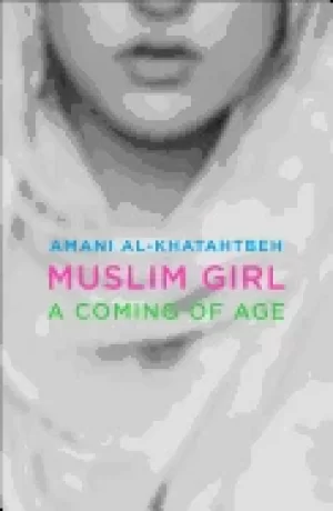 Image of muslim girl a coming of age