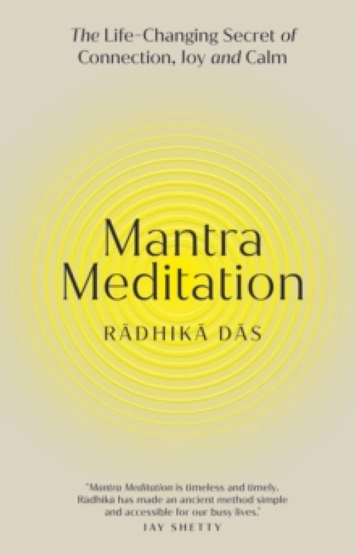 Image of Mantra Meditation : The Life Changing Secret of Connection, Joy and Calm Hardback
