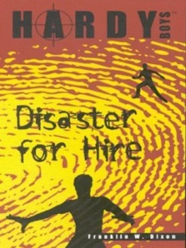 Image of Disaster for Hire by Franklin W Dixon Book