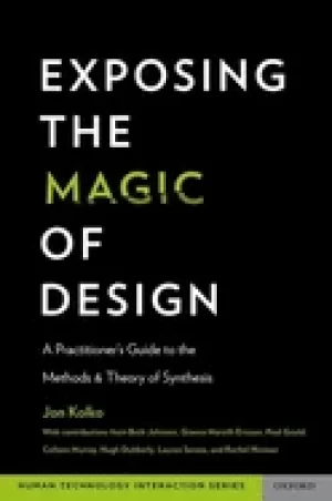 Image of exposing the magic of design a practitioners guide to the methods and theor