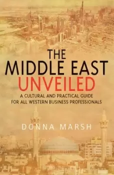 Image of The Middle East unveiled by Donna Marsh